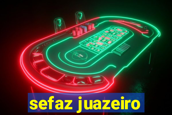 sefaz juazeiro